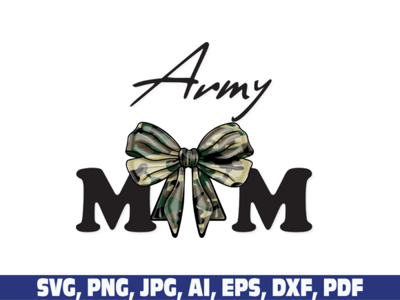 Army Mom Coquette Bow Vintage Graphics for Crafts