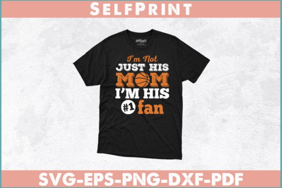 Basketball Fan Mom Quote Mothers Day Graphics