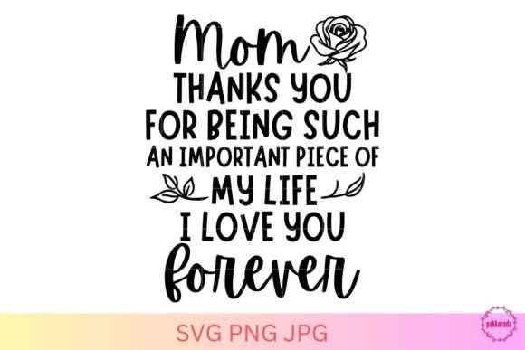 Love Mom Forever Graphics for Crafts