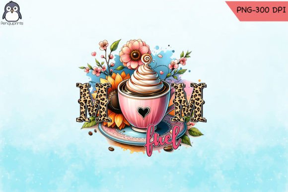 Mom Fuel PNG: Fresh Graphics for Crafts & Blogs