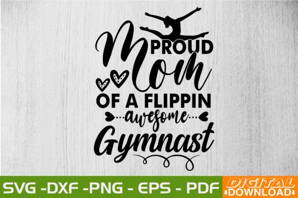 Proud Mom Gymnast S: Graphics for Crafts & Brands