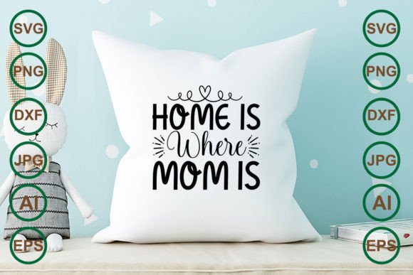 Review: Home is Where Mom is T-shirt Design for Embroidery