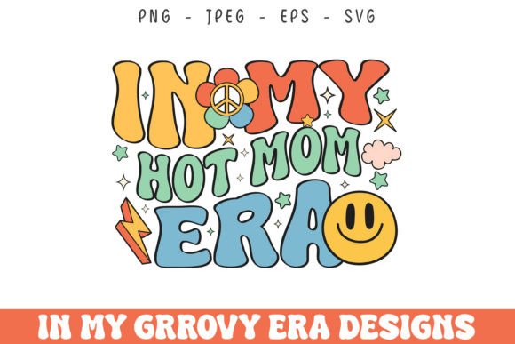 Review: In My Hot Mom Era Groovy Retro Design