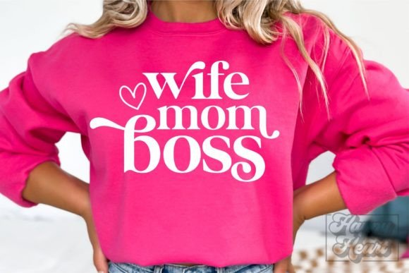Wife Mom Boss Graphics for Crafts and Blogs